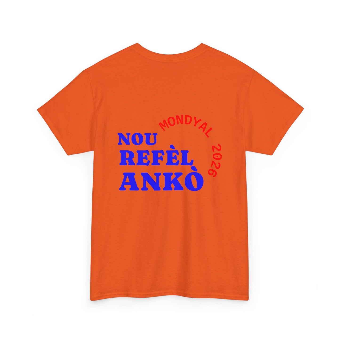 TOUP POU YO - Nou Refèl Ankò Mondyal 2026 - T-SHIRT